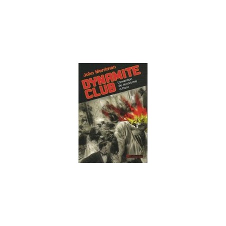 Emile Henry, un jeune intellectuel radical,dynamite-club