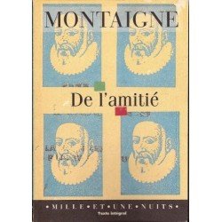 Montaigne de l 'amitie