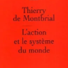 L'action et le systheme du monde