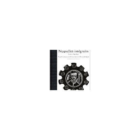 Edgar Allan Poe Nouvelles  integrales Tome 1